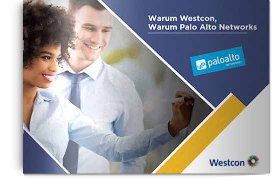 Warum Westcon, warum Palo Alto Networks?